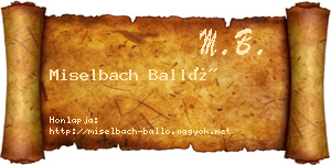 Miselbach Balló névjegykártya